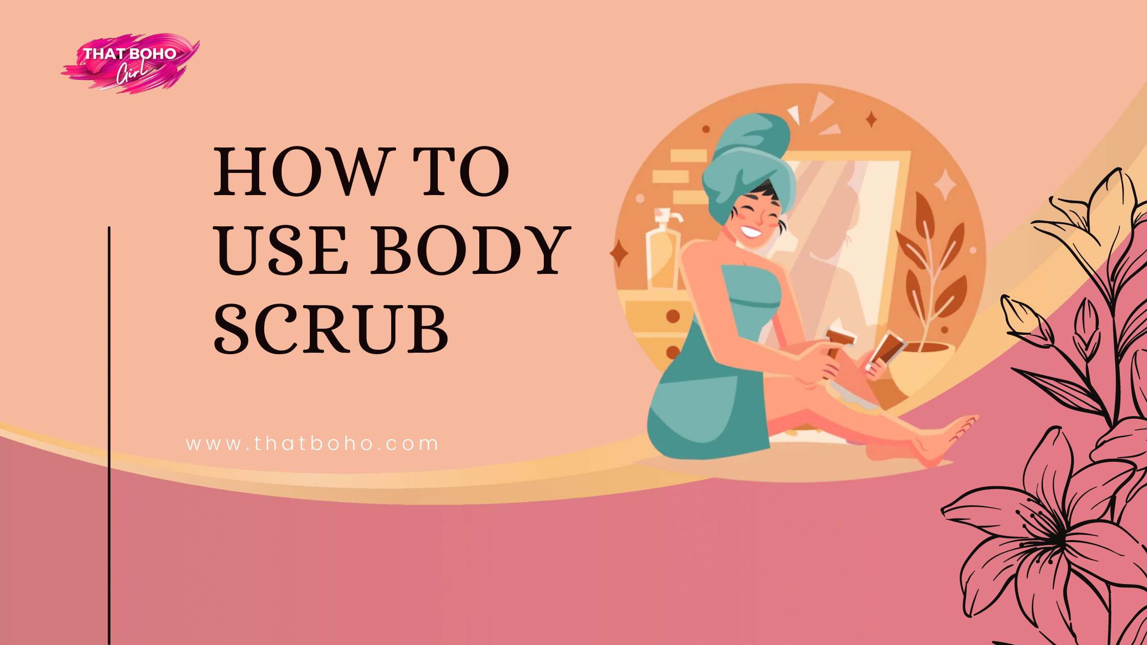 how-to-use-body-scrub-everything-you-need-to-know